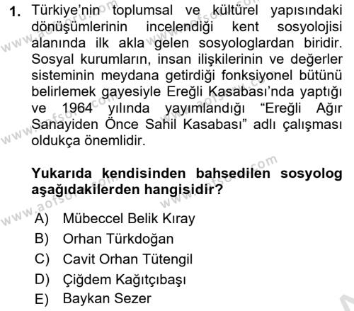 Türkiye´de Sosyoloji Dersi 2022 - 2023 Yılı (Final) Dönem Sonu Sınavı 1. Soru