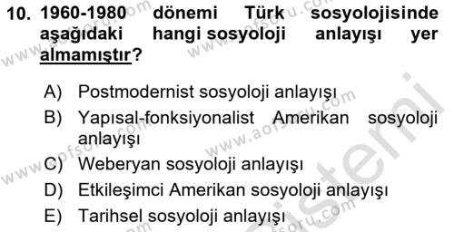 Türkiye´de Sosyoloji Dersi 2022 - 2023 Yılı (Final) Dönem Sonu Sınavı 10. Soru