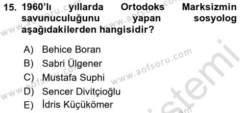 Türkiye´de Sosyoloji Dersi 2022 - 2023 Yılı (Final) Dönem Sonu Sınavı 15. Soru