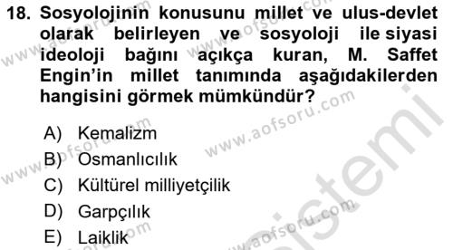 Türkiye´de Sosyoloji Dersi 2024 - 2025 Yılı (Vize) Ara Sınavı 18. Soru