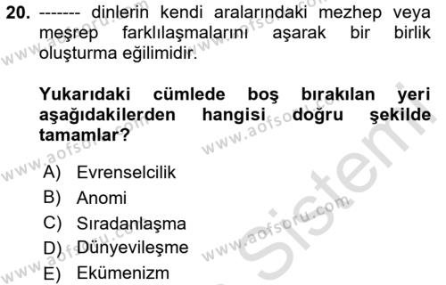 Din ve Toplum Dersi 2020 - 2021 Yılı Yaz Okulu Sınavı 20. Soru