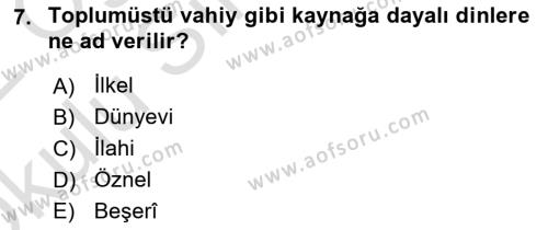 Din ve Toplum Dersi 2021 - 2022 Yılı Yaz Okulu Sınavı 7. Soru