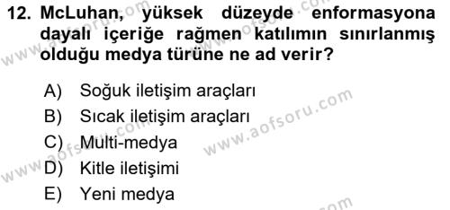 İletişim Sosyolojisi Dersi 2020 - 2021 Yılı Yaz Okulu Sınavı 12. Soru