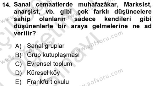 İletişim Sosyolojisi Dersi 2020 - 2021 Yılı Yaz Okulu Sınavı 14. Soru