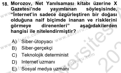 İletişim Sosyolojisi Dersi 2020 - 2021 Yılı Yaz Okulu Sınavı 18. Soru