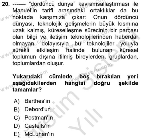 İletişim Sosyolojisi Dersi 2020 - 2021 Yılı Yaz Okulu Sınavı 20. Soru