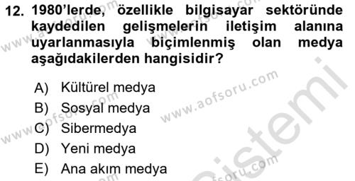 İletişim Sosyolojisi Dersi 2022 - 2023 Yılı (Final) Dönem Sonu Sınavı 12. Soru