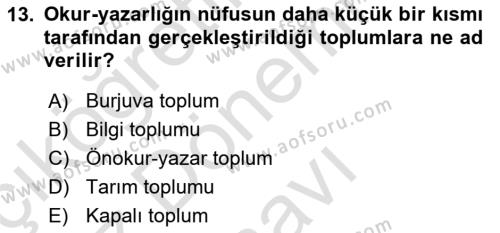 İletişim Sosyolojisi Dersi 2022 - 2023 Yılı (Final) Dönem Sonu Sınavı 13. Soru