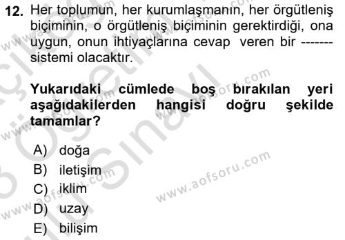 İletişim Sosyolojisi Dersi 2022 - 2023 Yılı Yaz Okulu Sınavı 12. Soru