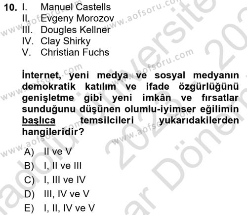 Medya Sosyolojisi Dersi 2023 - 2024 Yılı (Final) Dönem Sonu Sınavı 10. Soru