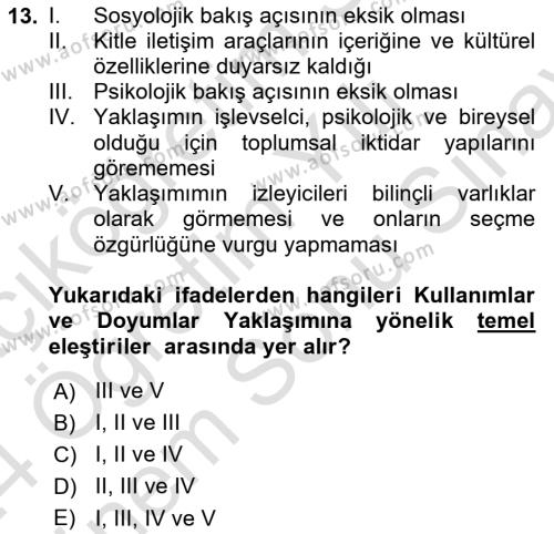 Medya Sosyolojisi Dersi 2023 - 2024 Yılı (Final) Dönem Sonu Sınavı 13. Soru