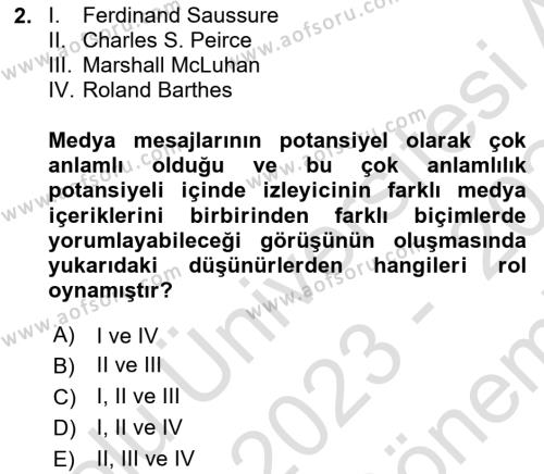 Medya Sosyolojisi Dersi 2023 - 2024 Yılı (Final) Dönem Sonu Sınavı 2. Soru