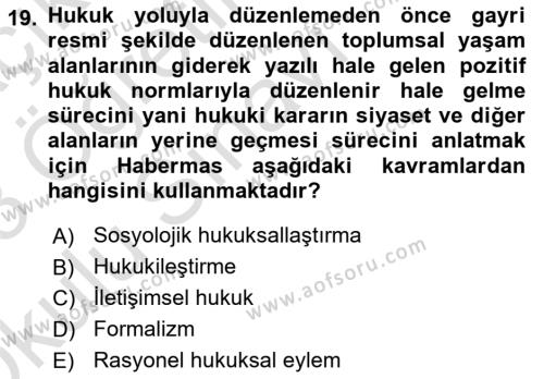 Hukuk Sosyolojisi Dersi 2022 - 2023 Yılı Yaz Okulu Sınavı 19. Soru