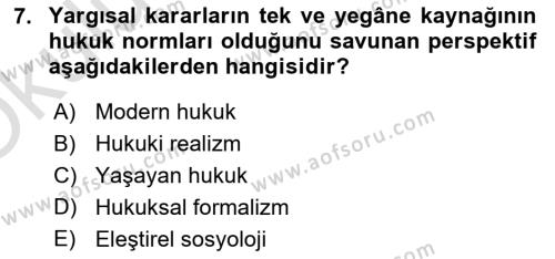 Hukuk Sosyolojisi Dersi 2022 - 2023 Yılı Yaz Okulu Sınavı 7. Soru