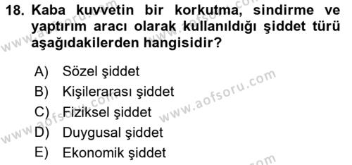 Suç Sosyolojisi Dersi 2020 - 2021 Yılı Yaz Okulu Sınavı 18. Soru