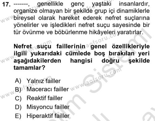 Suç Sosyolojisi Dersi 2021 - 2022 Yılı (Final) Dönem Sonu Sınavı 17. Soru