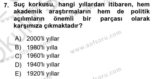 Suç Sosyolojisi Dersi 2021 - 2022 Yılı Yaz Okulu Sınavı 7. Soru