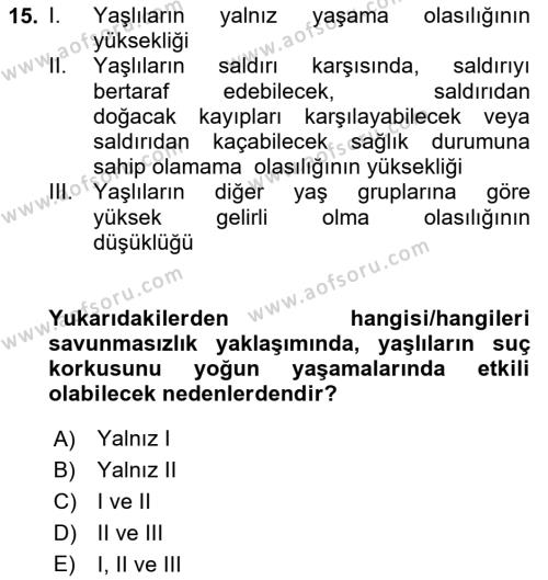 Suç Sosyolojisi Dersi 2023 - 2024 Yılı (Vize) Ara Sınavı 15. Soru