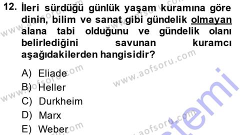 Türkiye´nin Toplumsal Yapısı Dersi 2013 - 2014 Yılı (Final) Dönem Sonu Sınavı 12. Soru