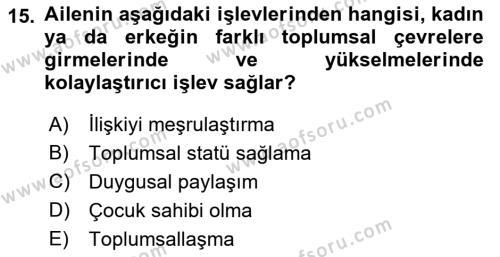 Türkiye´nin Toplumsal Yapısı Dersi 2021 - 2022 Yılı Yaz Okulu Sınavı 15. Soru