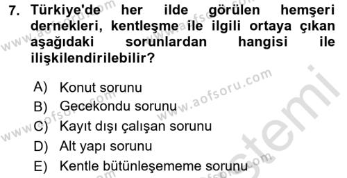 Türkiye´nin Toplumsal Yapısı Dersi 2023 - 2024 Yılı Yaz Okulu Sınavı 7. Soru