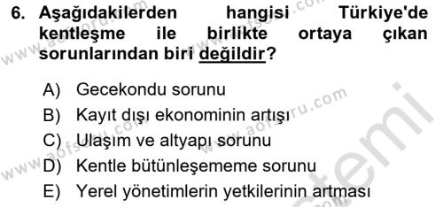 Türkiye´nin Toplumsal Yapısı Dersi 2024 - 2025 Yılı (Vize) Ara Sınavı 6. Soru