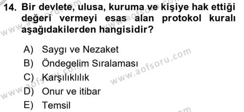 Sosyal Davranış ve Protokol Dersi 2018 - 2019 Yılı Yaz Okulu Sınavı 14. Soru