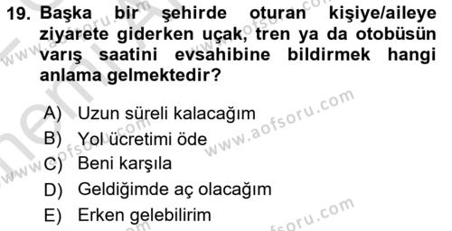 Sosyal Davranış ve Protokol Dersi 2021 - 2022 Yılı (Vize) Ara Sınavı 19. Soru