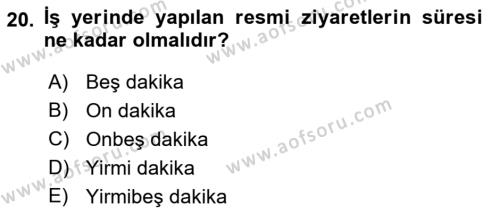 Sosyal Davranış ve Protokol Dersi 2021 - 2022 Yılı (Vize) Ara Sınavı 20. Soru