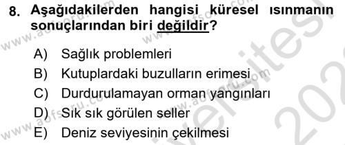 Çevre Sosyolojisi Dersi 2021 - 2022 Yılı Yaz Okulu Sınavı 8. Soru