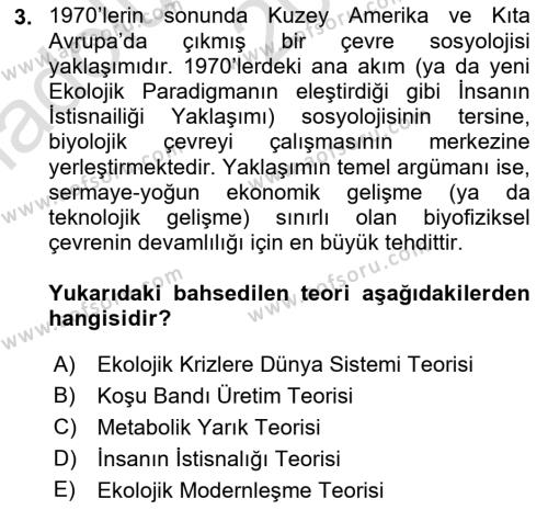 Çevre Sosyolojisi Dersi 2022 - 2023 Yılı (Vize) Ara Sınavı 3. Soru