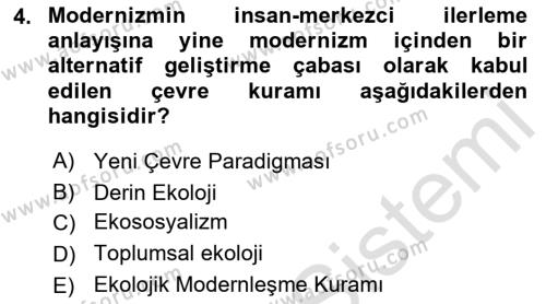 Çevre Sosyolojisi Dersi 2022 - 2023 Yılı (Vize) Ara Sınavı 4. Soru