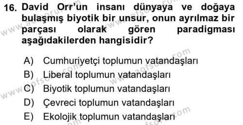 Çevre Sosyolojisi Dersi 2022 - 2023 Yılı (Final) Dönem Sonu Sınavı 16. Soru