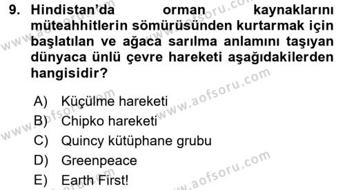 Çevre Sosyolojisi Dersi 2022 - 2023 Yılı (Final) Dönem Sonu Sınavı 9. Soru