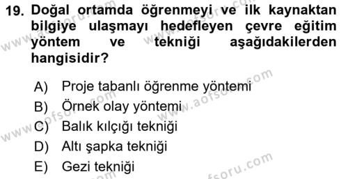 Çevre Sosyolojisi Dersi 2022 - 2023 Yılı Yaz Okulu Sınavı 19. Soru