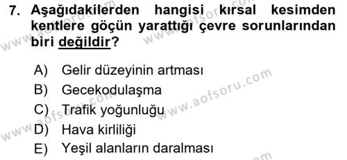 Çevre Sosyolojisi Dersi 2022 - 2023 Yılı Yaz Okulu Sınavı 7. Soru