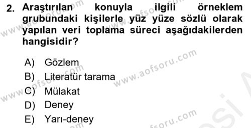 Çalışma Sosyolojisi Dersi 2018 - 2019 Yılı (Vize) Ara Sınavı 2. Soru