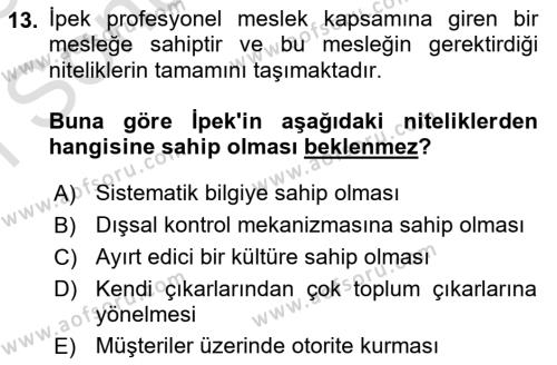 Çalışma Sosyolojisi Dersi 2022 - 2023 Yılı (Final) Dönem Sonu Sınavı 13. Soru