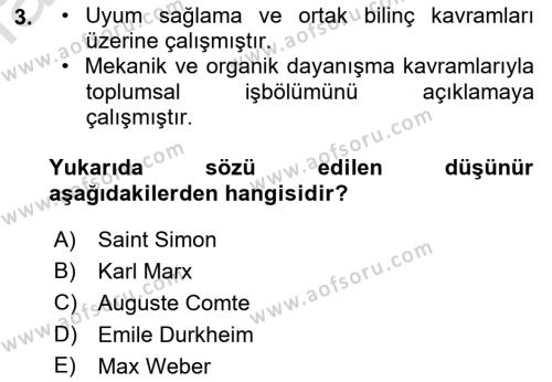 Çalışma Sosyolojisi Dersi 2023 - 2024 Yılı (Vize) Ara Sınavı 3. Soru