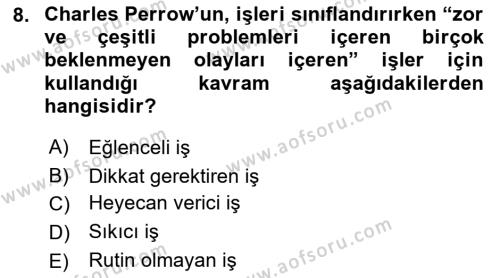 Çalışma Sosyolojisi Dersi 2023 - 2024 Yılı (Vize) Ara Sınavı 8. Soru