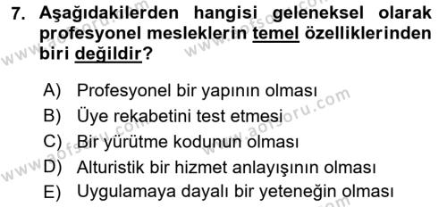 Çalışma Sosyolojisi Dersi 2023 - 2024 Yılı (Final) Dönem Sonu Sınavı 7. Soru