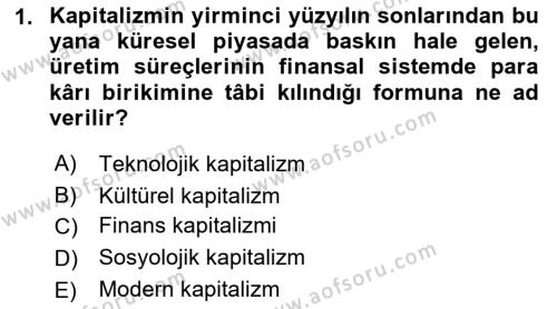 Tüketim Sosyolojisi Dersi 2021 - 2022 Yılı (Vize) Ara Sınavı 1. Soru