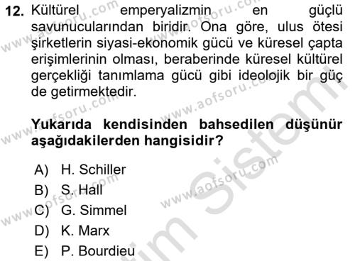 Tüketim Sosyolojisi Dersi 2021 - 2022 Yılı (Vize) Ara Sınavı 12. Soru