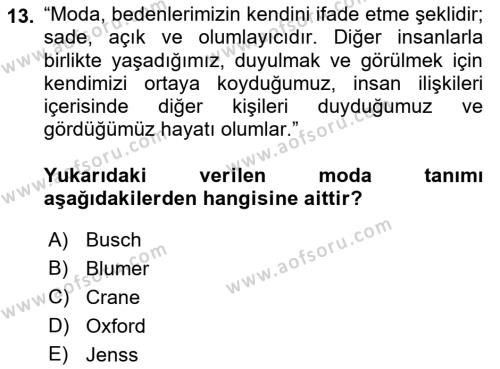 Tüketim Sosyolojisi Dersi 2022 - 2023 Yılı Yaz Okulu Sınavı 13. Soru