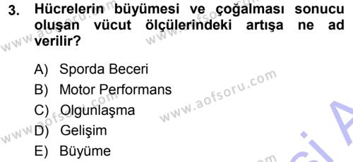 Spor Bilimlerine Giriş Dersi 2013 - 2014 Yılı (Vize) Ara Sınavı 3. Soru