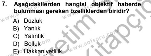 Spor ve Medya İlişkisi Dersi 2012 - 2013 Yılı (Vize) Ara Sınavı 7. Soru