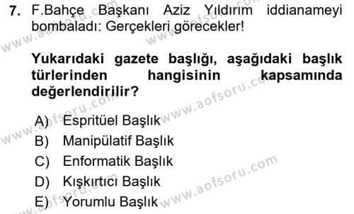 Spor ve Medya İlişkisi Dersi 2023 - 2024 Yılı (Vize) Ara Sınavı 7. Soru