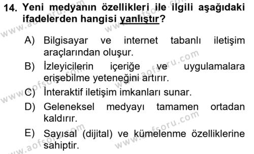 Spor ve Medya İlişkisi Dersi 2023 - 2024 Yılı (Final) Dönem Sonu Sınavı 14. Soru