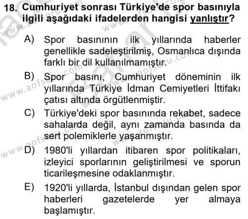 Spor ve Medya İlişkisi Dersi 2023 - 2024 Yılı (Final) Dönem Sonu Sınavı 18. Soru