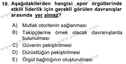 Sporda Liderlik Dersi 2022 - 2023 Yılı (Vize) Ara Sınavı 10. Soru